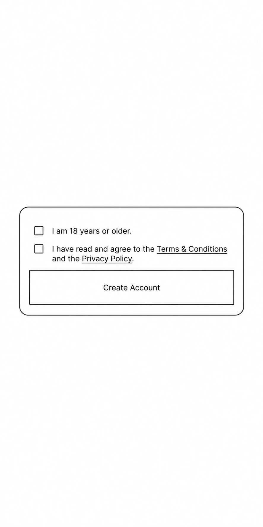 Reconstructed early DM a GM wireframe: Confirm age and consent.
